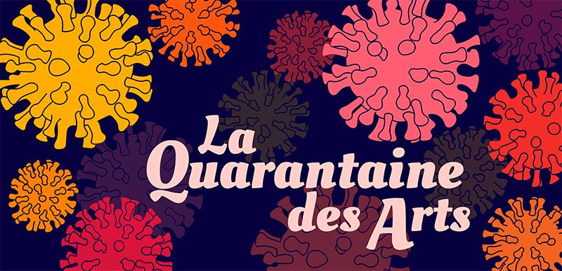 Quarantaine des arts
