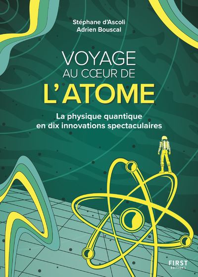 voyage au coeur de l'atome