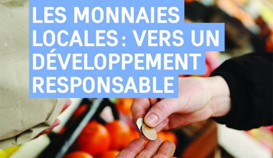 Les Monnaies locales - Vers un développement responsable