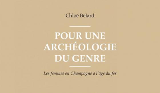 Archéologie du genre par Chloé Belard